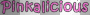 PiiNKALiiSiiOUS