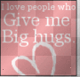 big hugs