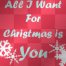 all i want for x-mas