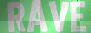 RAVE