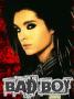 Bill Kaulitz is a BAD BOY!!