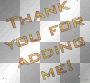 thanks for the add