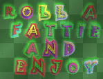 roll a fattie & enjoy