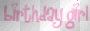 birthday girl