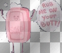 Rub Me On Your Butt!