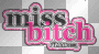 miss bitch