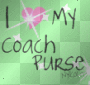 I LOVE MY COACH PURSE 