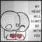 My heart will always be with you
