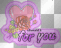 For you