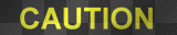 caution