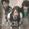 The Jonas Brothers!!!!!!!!!!!!!! <3
