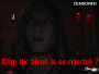 Why the blood is so rejected ?