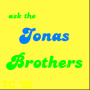 ask the jonas brothers