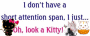 ooh look a kitty