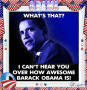 Barack Obama Is Awesome