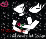 i will never let you go