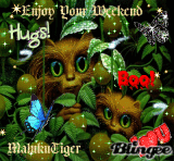 ENJOY YOUR WEEKEND. MALUKUTIGER