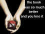 The Book was Better