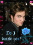 do i dazzle you?? ;))