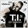 t.i #1 fans