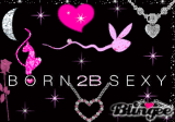 Born 2B Sexy