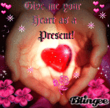 Give me your Heart as a Present