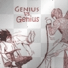 Genius Vs Genius