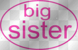 big sister