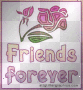 Friends Forever