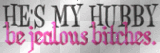 my hubby my hubby