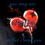 you may not need me but i need you