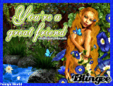 your a great friend