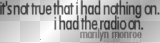 Marilyn Monroe Quote
