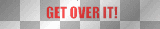 Get Over It
