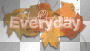 "I fall for you everyday" leaves '