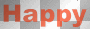 Happy [bold orange word]