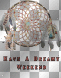 Have a dreamy weekend dreamcatcher