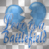 Love is a Battlefield