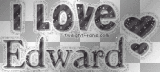 I Love Edward! -> By Glitter88love, edward,