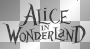 Alice in Wonderland Alice in Wonderland