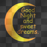 good night and sweet dreams