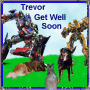Get Well Trevor Get Well Trevor