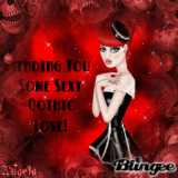 Sending you some Sexy Gothic love 