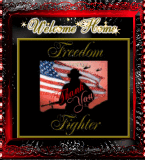 For Jamie 'Jvierks' husband: Welcome Home Freedom Fighter! Thank You!♥ (read description) For Jamie 'Jvierks' husband: Welcome Home Freedom Fighter! Thank You!♥ (read description)