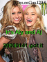 It's aly and Aj 20000141 got it