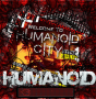 Welcome to Humanoid City (by kariloveth)