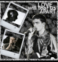 Love will tear us apart