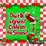 Don't Be a Grinch! 