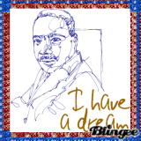 I have a dream - Martin Luther King