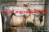 Why Slaughter Is Necessary